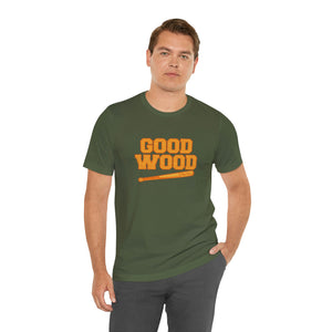 Good wood t-shirt